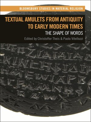 cover image of Textual Amulets from Antiquity to Early Modern Times